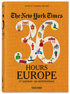New York Times 36 hours in Europe
